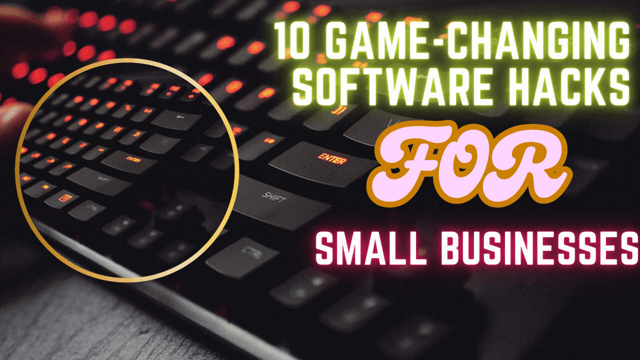 10 Game-Changing Software Hacks for Small Businesses to Skyrocket Productivity in 2025